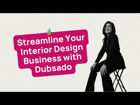 Streamline Your Interior Design Business with Dubsado