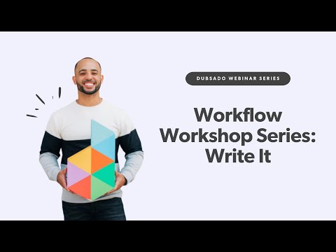 Dubsado Workflow Workshop Series - Session 2: Write It