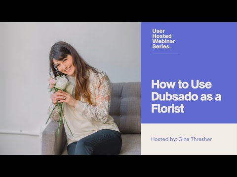 How to Use Dubsado as a Florist
